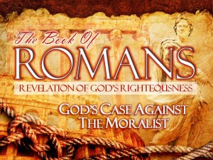 10-20-2013 SUN (Rom 2 1-16) God's Case Against The Moralist