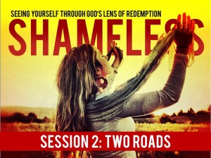 05-27-2015 WED Shameless - Session 2 - Two Roads