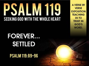 05-01-2016 SUN - FOREVER SETTLED (Psalm 119 89-96)